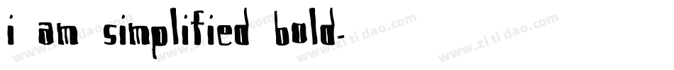 I am simplified Bold字体转换